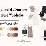 How to Build a Summer Capsule Wardrobe